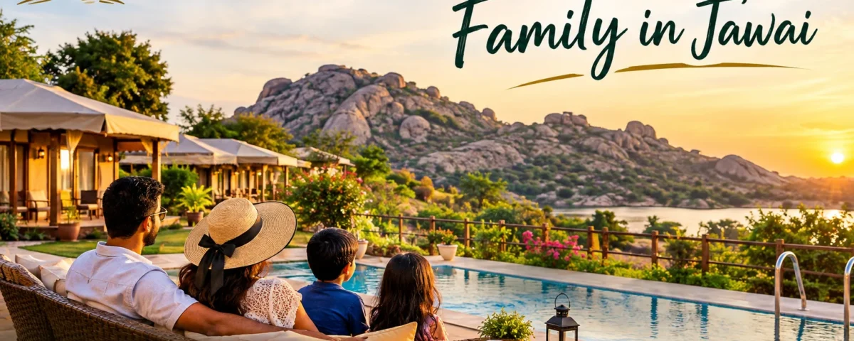 Best Resort For Family in Jawai